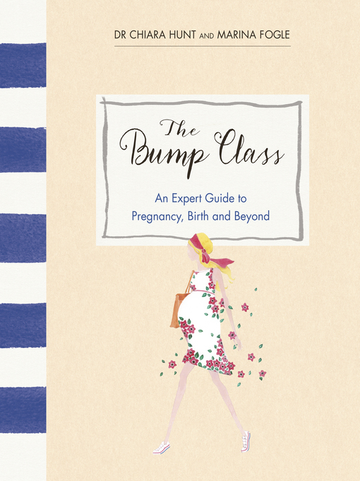 Title details for The Bump Class by Marina Fogle - Wait list